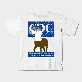 Centaur for Disease Control Kids T-Shirt